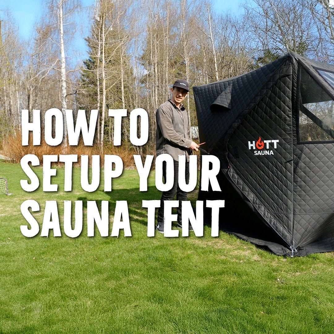 Såhär sätter du upp ditt bastutält - Hott Sauna